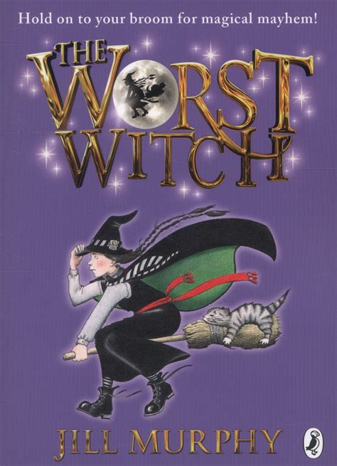 The Original Book of The Worst Witch: Witchcraft in Children's Literature